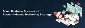 Account based marketing strategy Banner Image